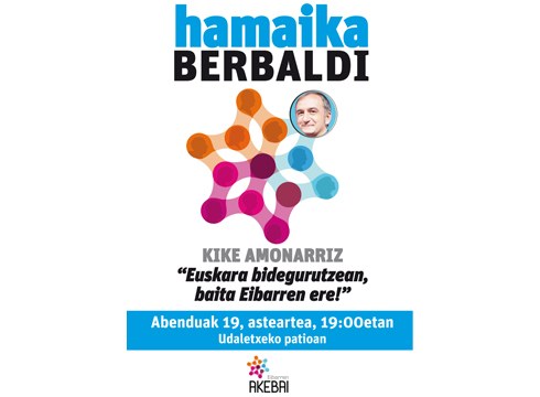 Kike Amonarrizek “Euskara bidegurutzean, baita Eibarren ere” hitzaldia emango du gaur udaletxeko patioan