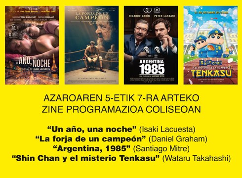 “La forja de un campeón” eta “Argentina, 1985” Shin Chan-ekin batera zine-programazioan