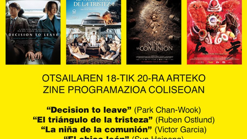 “La niña de la comunión” eta “El triángulo de la tristeza” asteburuko Coliseoko zine-egitarauan