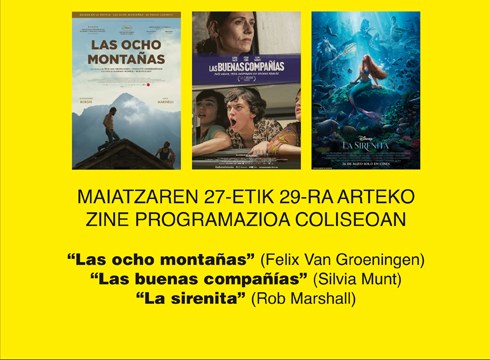 “Las buenas compañías” eta “La sirenita” Coliseo antzokiko asteburuko zine-karteldegian