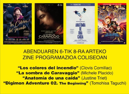 “Los colores del incendio”, “La sombra de Caravaggio” eta “Anatomía de una caída” Coliseoko zine-karteldegian