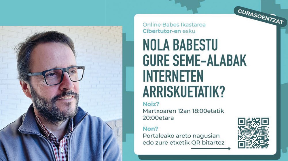 Mario Martínez (CiberTutor Fundazioa): “Ez da mugikorra bakarrik: uste duguna baino lehen hasten dira arrisku digitalak”
