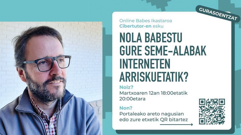 Mario Martínez (CiberTutor Fundazioa): “Ez da mugikorra bakarrik: uste duguna baino lehen hasten dira arrisku digitalak”