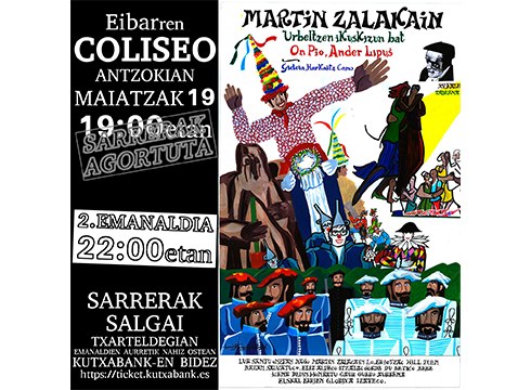 Martin Zalakain ikuskizunaren bigarren emanaldirako sarrerak salgai