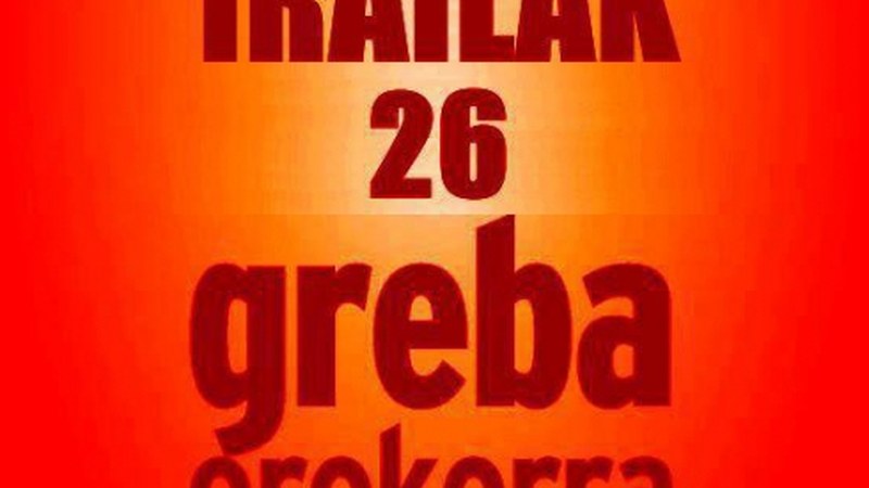 Martitzenean 19.00etan greba orokorrari babesa adierazteko manifestazioa egingo da
