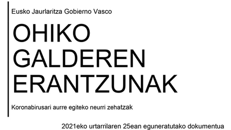 Neurri berriei buruzko zalantzak argitzen eta "erantzukizuneko adierazpen eredu berria" PDF formatoan