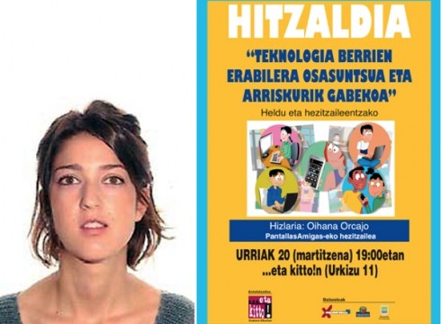 Oihana Orcajo (PantallasAmigas): “Haur eta helduek teknologia berriak elkarrekin ezagutzea gomendatzen dugu”