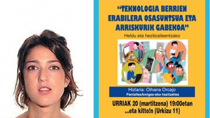 Oihana Orcajo (PantallasAmigas): “Haur eta helduek teknologia berriak elkarrekin ezagutzea gomendatzen dugu”