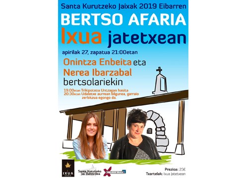 Onintza Enbeita eta Nerea Ibarzabal bertsolariak arituko dira larunbat honetan Ixuan egingo den bertso afarian