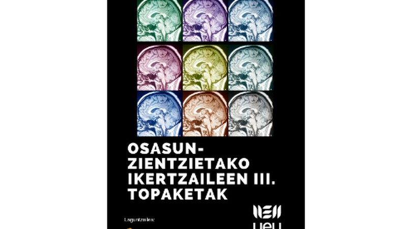 Osasun-zientzietako Ikertzaileen III. Topaketa Markeskuan