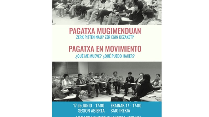 "Pagatxa Mugimenduan" prozesuko hurrengo saio irekia bihar izango da Arrate Kultur Elkartean