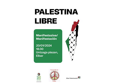 Palestina askatu dezatela eskatzeko manifestazioa egingo da zapatuan, 18:30ean Untzagan
