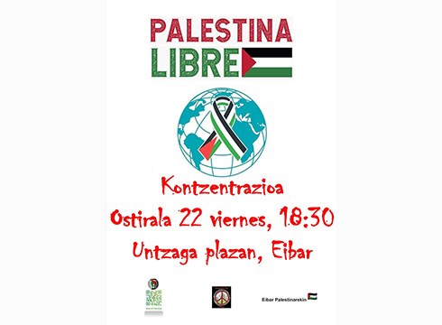 Palestinako sarraskiarekin amaitzea eskatzeko kontzentrazioa egingo da barixakuan 18:30ean