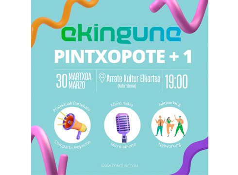 "PINTXOPOTE+1" ekitaldia antolatu du Ekingunek martxoaren 30erako