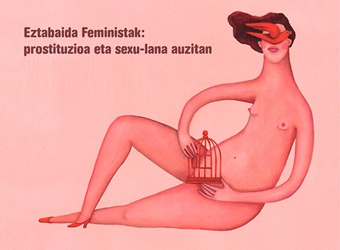 [ERREPORTAJEA] Prostituzioa ezbaian