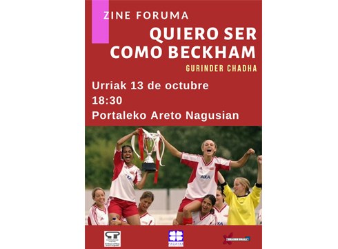 "Quiero ser como Beckham" filmari buruzko zine forum saioa egingo da hilaren 13an