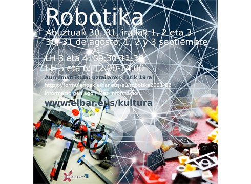 Robotika tailerrak abuztuan eta irailean egingo dira