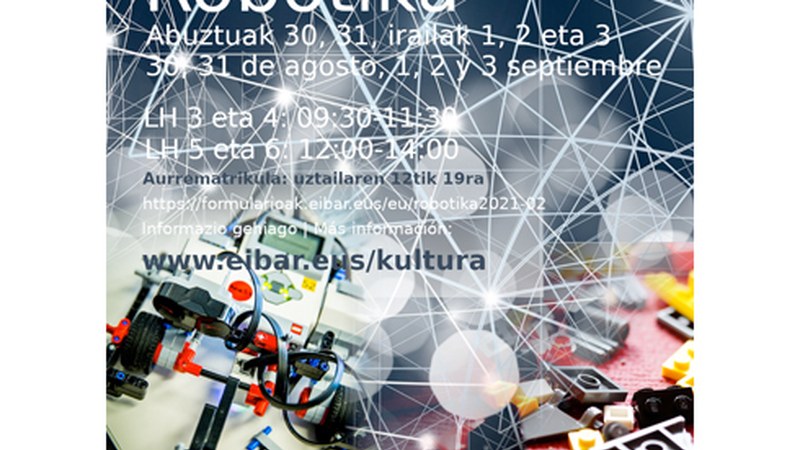 Robotika tailerrak abuztuan eta irailean egingo dira