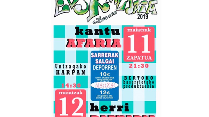 Salgai daude Euskal Jaiko kantu-afarirako eta herri-bazkarirako txartelak