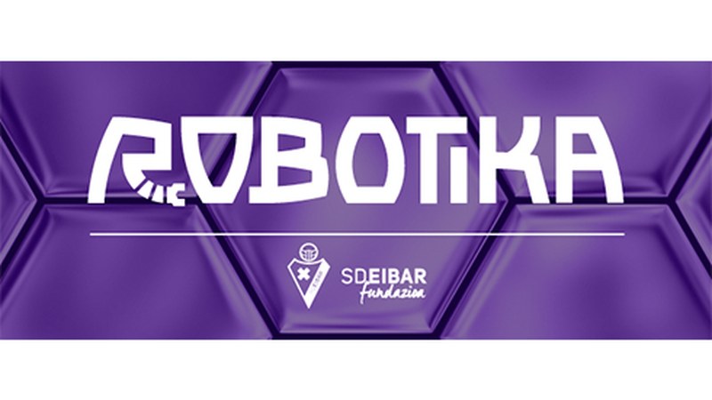 SD Eibar Fundazioaren Robotika ikastaroa martxan