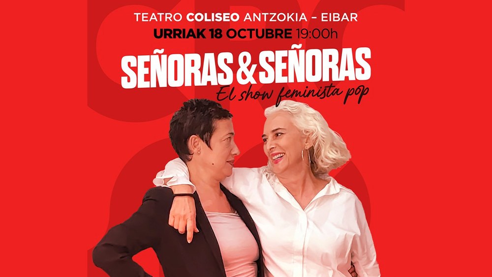 “Señoras y Señoras” ikuskizun feminista Coliseoan