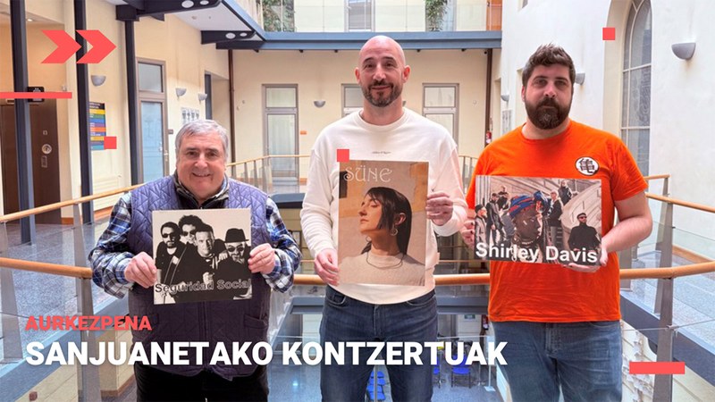 Süne, Seguridad Social eta Shirley Davies-ek emango dituzte aurtengo sanjuanetako kontzertuak