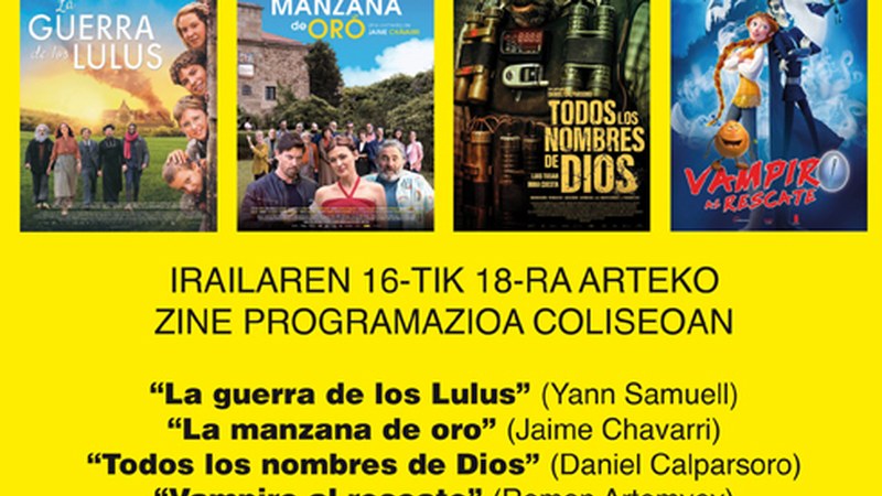 “Todos los nombres de Dios” eta “La manzana de oro” Coliseoko zine-karteldegian