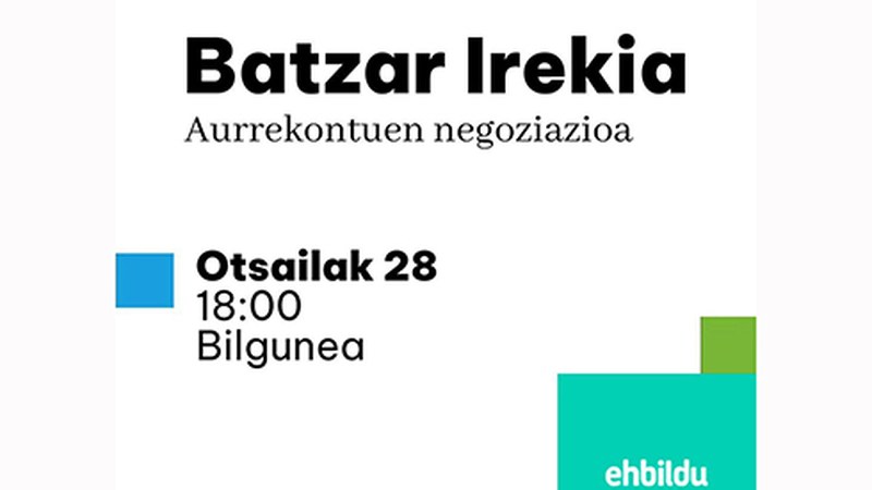 Udal aurrekontuen negoziazioari buruzko herri batzarra egingo du gaur arratsaldean EH Bilduk