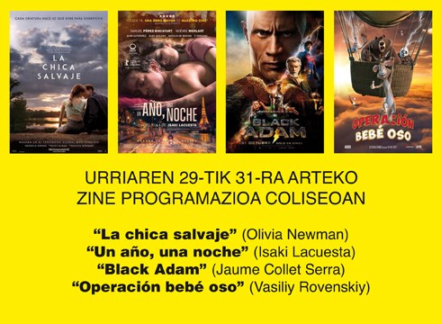 “Un año, una noche”, “Black Adam” eta “La chica salvaje” urriko azken asteburuko zine karteldegian