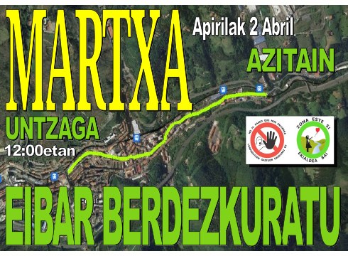 Untzagatik Azitainera martxa antolatu du "No al paseo que nos entierra-Ekialdea Bai" elkarteak zapaturako