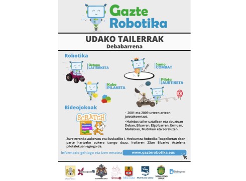 Uztailean eta irailean robotika eta bideojoko tailerrak egingo dira Eibarren eta eskualdeko beste herrietan
