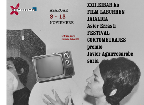 Zabalik dago XXII. Eibarko Asier Errasti Film Laburren Jaialdirako izen-emate epea