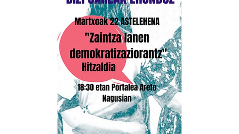 "Zaintza-lanen demokratizaziorantz" hitzaldia emango dute gaur, 18:30ean Portaleko areto nagusian