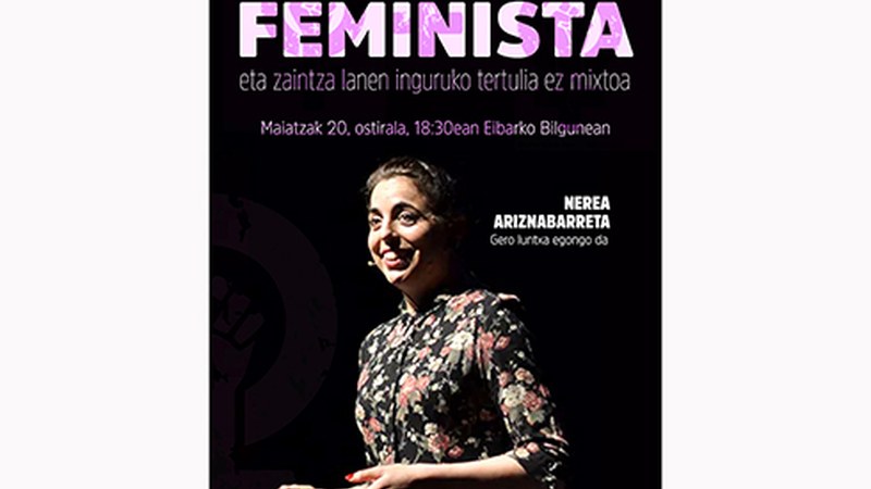 Zaintzari buruzko bakarrizketa feminista eta tertulia antolatu ditu Sortuk biharko