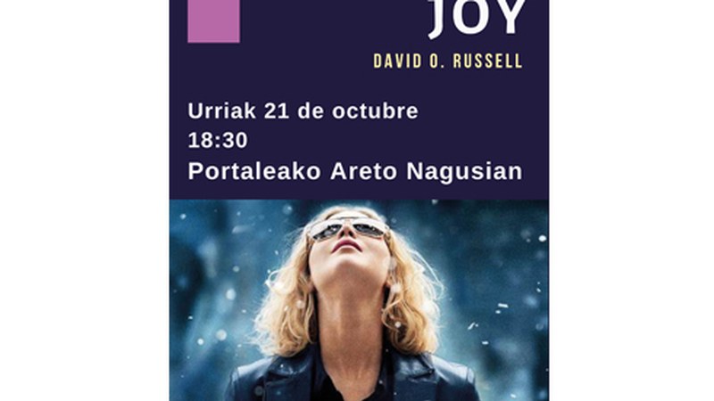 “Joy” filmaren inguruko Zine Forum saioa antolatu du Pagatxak barixakurako