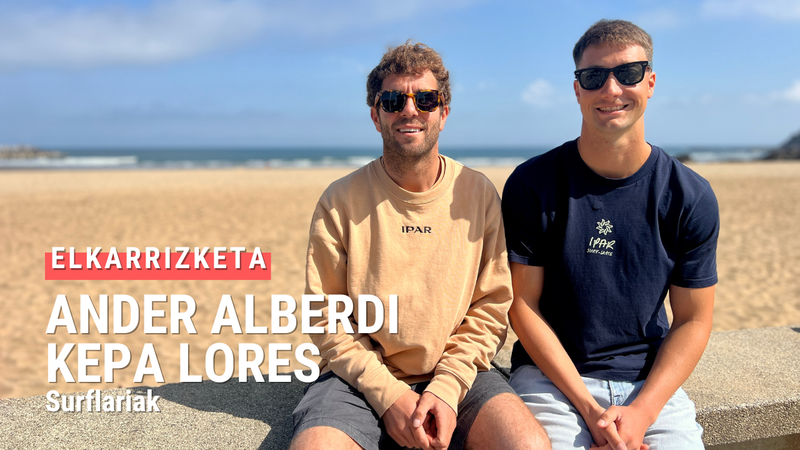 Ander Alberdi eta Kepa Lores: “Ez genuen gogoratzen horrelako negu bat orain dela urte askotatik, surf egiteko demasekoa izan da”