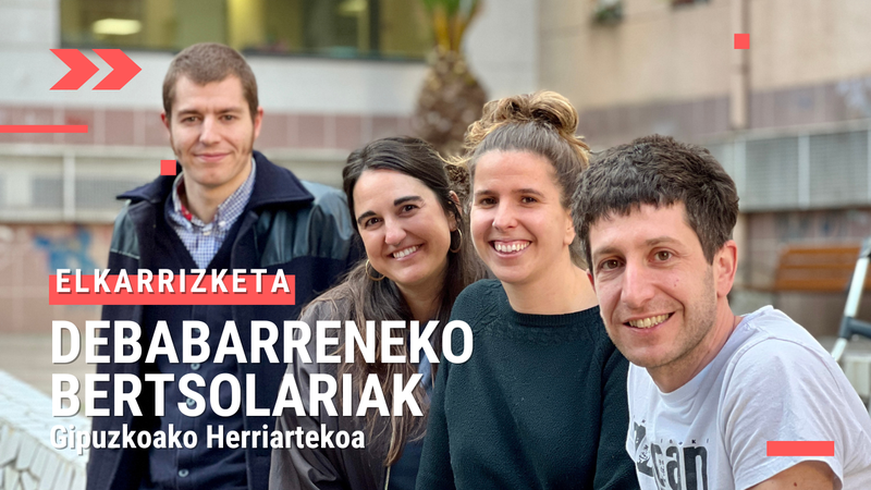 Debabarreneko bertsolariak | Gipuzkoako Herriarteko Bertsolari Txapelketaren bigarren saioa, Eibarren